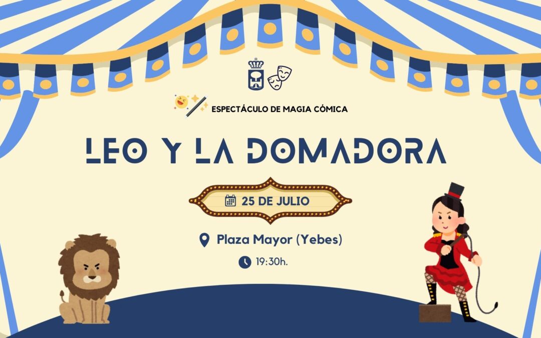 Espectáculo de magia cómica – Leo y la Domadora