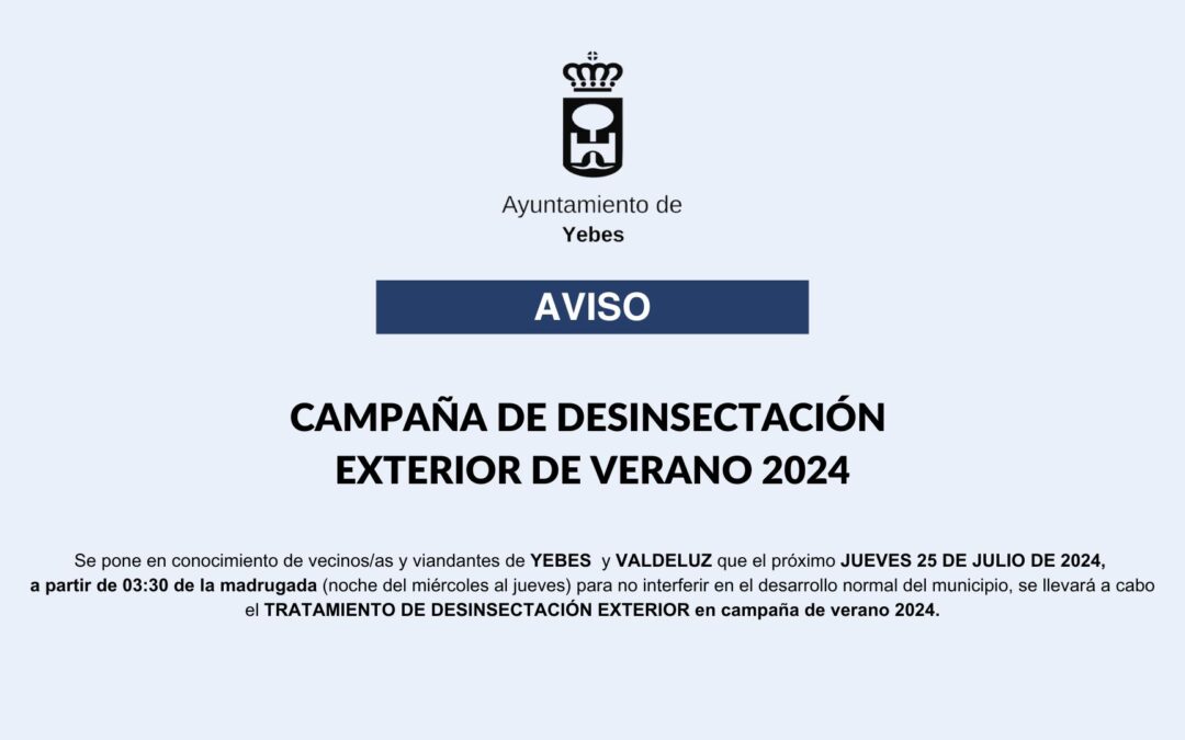 CAMPAÑA DE DESINSECTACIÓN  EXTERIOR DE VERANO 2024