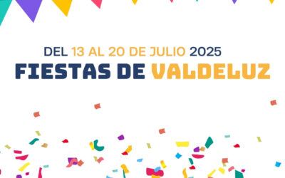 Valdeluz da la bienvenida a sus fiestas 2025 con un completo programa